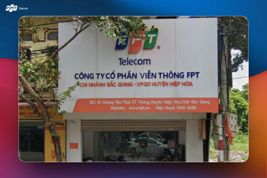 Văn Phòng Giao Dịch FPT Hiệp Hòa