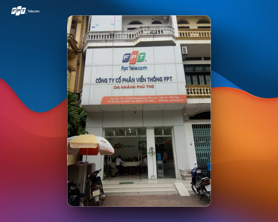 Văn phòng giao dịch FPT Việt Trì