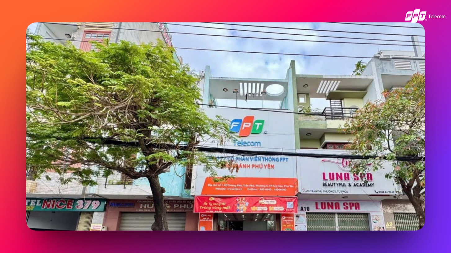 Di chuyển đến FPT Telecom Tuy Hòa