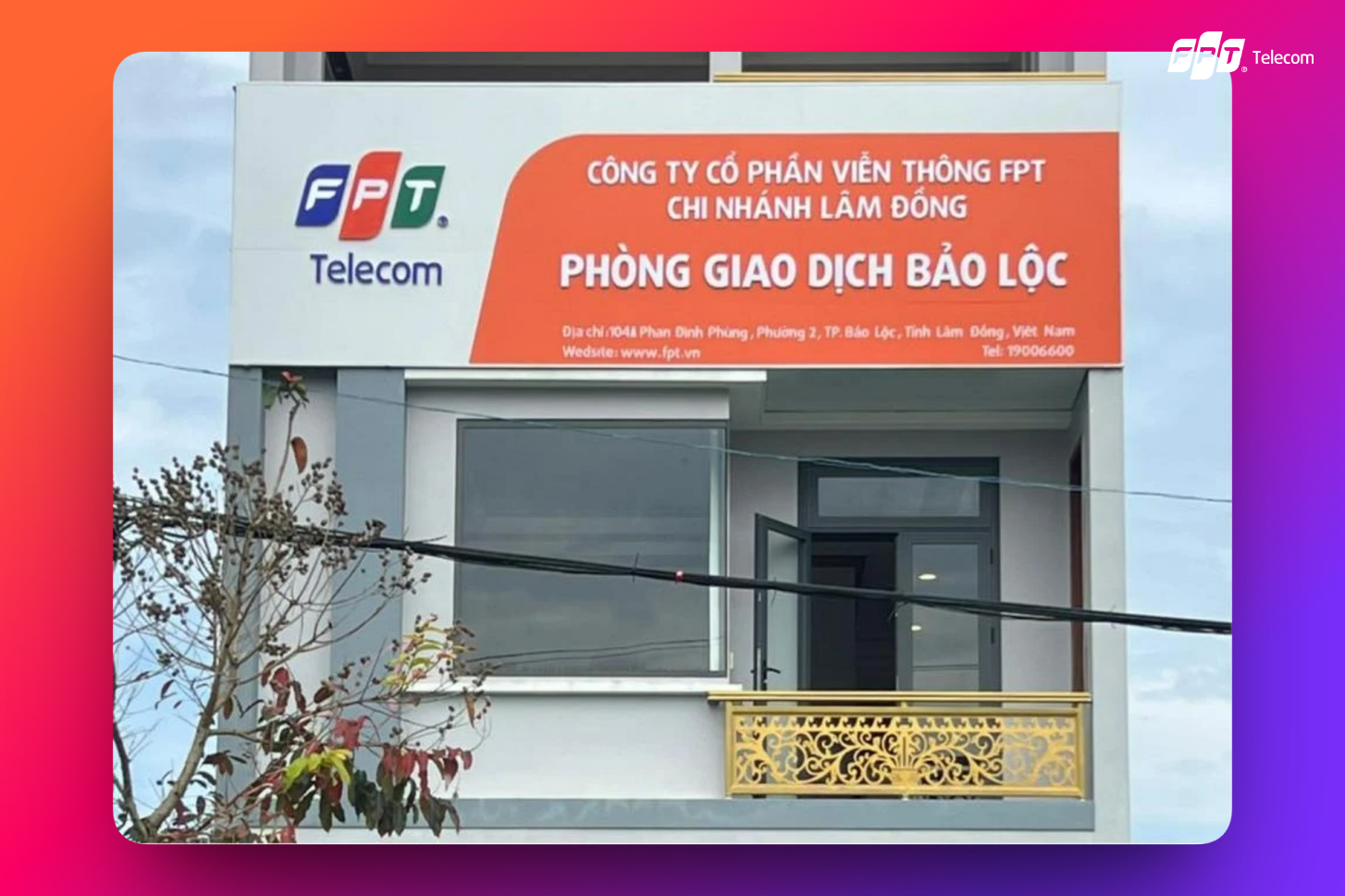 Văn phòng giao dịch FPT Bảo Lộc