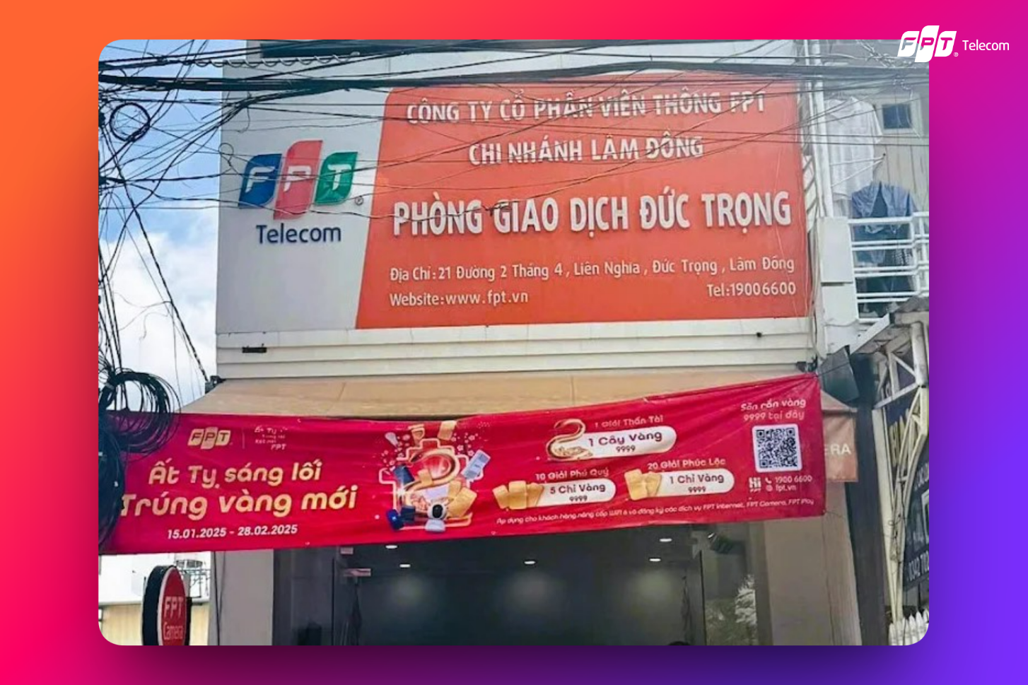 Văn Phòng Giao Dịch FPT Đức Trọng