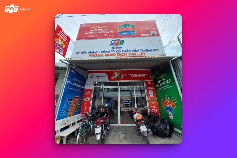 Văn Phòng Giao Dịch FPT Cai Lậy